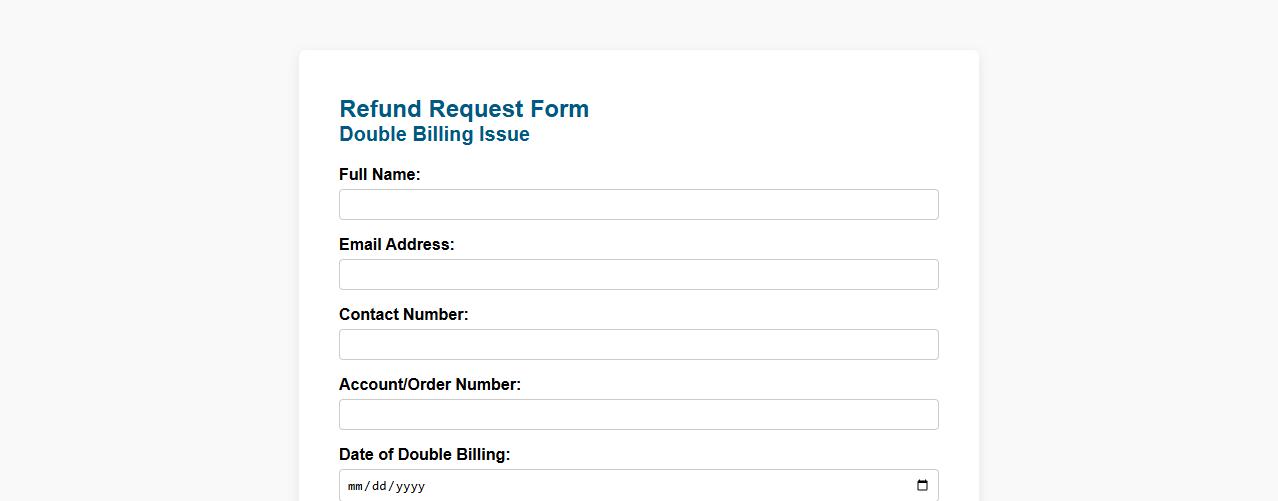 Refund request form sample for double billing image preview