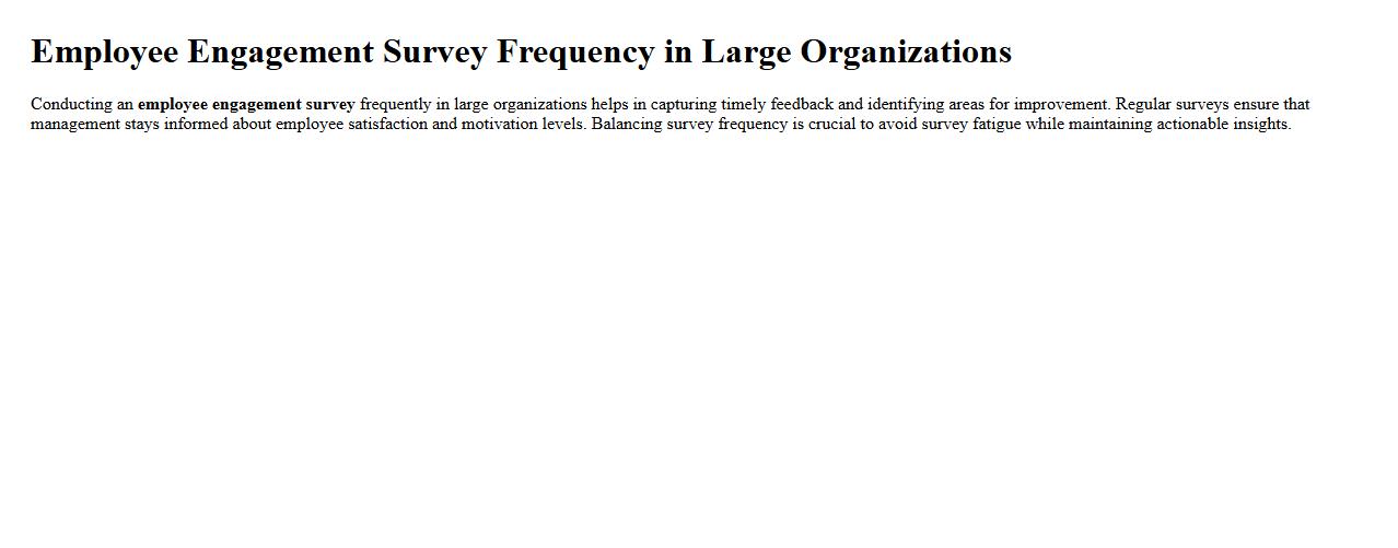 Employee engagement survey frequency in large organizations image preview