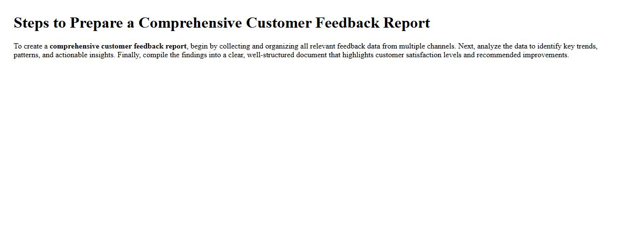 Steps to prepare a comprehensive customer feedback report image preview