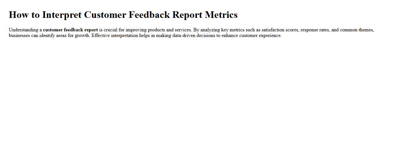 How to interpret customer feedback report metrics image preview
