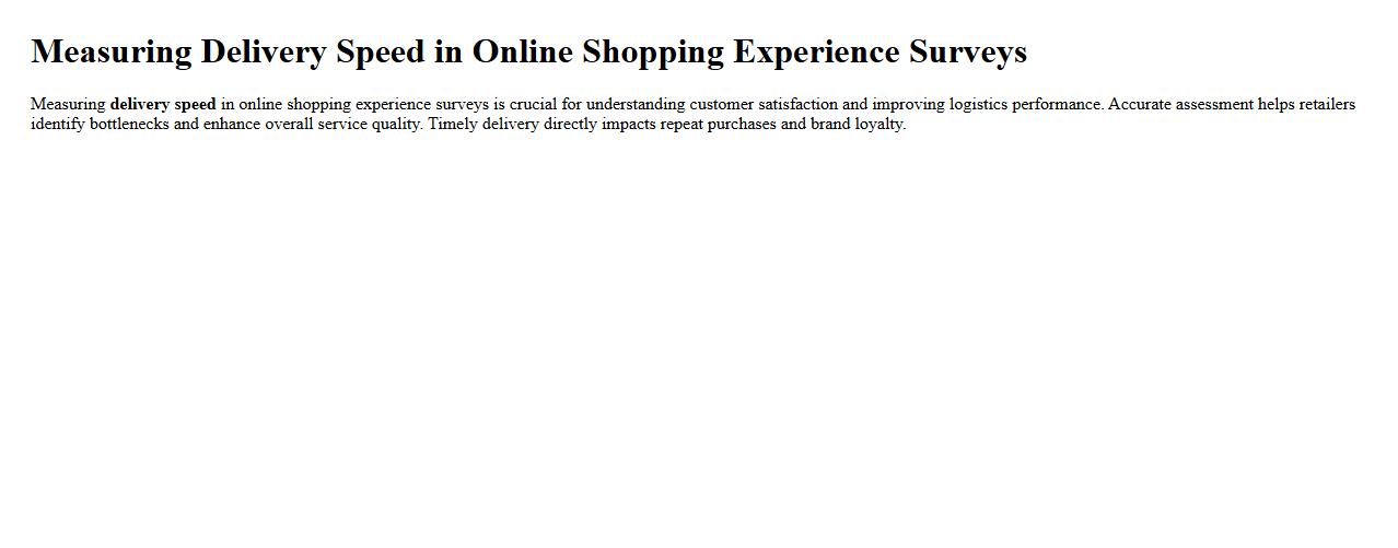 Measuring delivery speed in online shopping experience surveys image preview