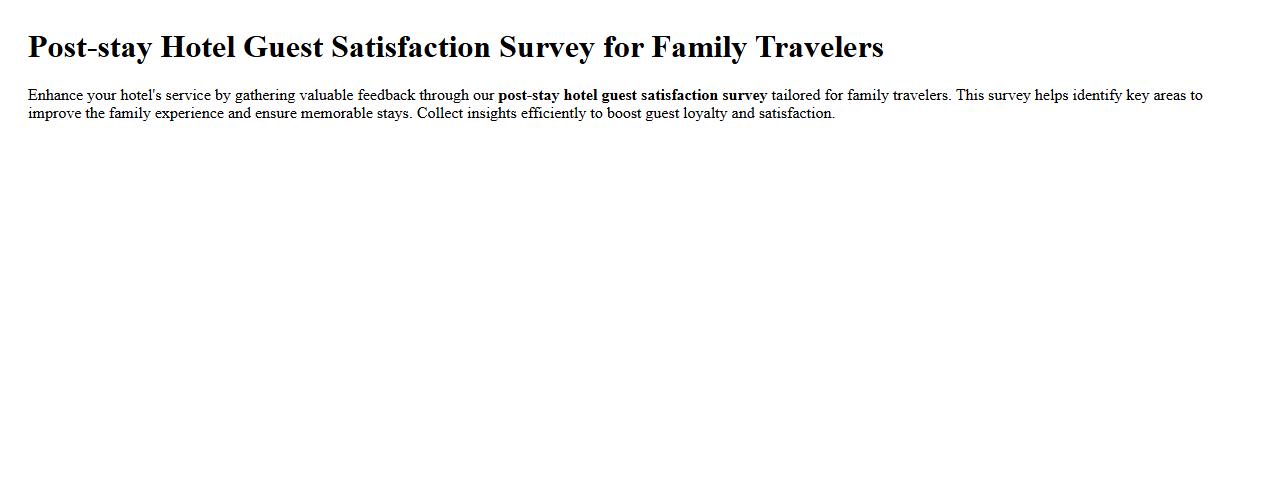 Post-stay hotel guest satisfaction survey for family travelers image preview