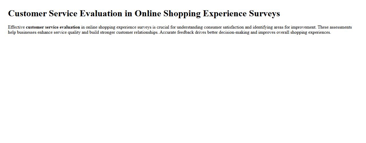 Customer service evaluation in online shopping experience surveys image preview
