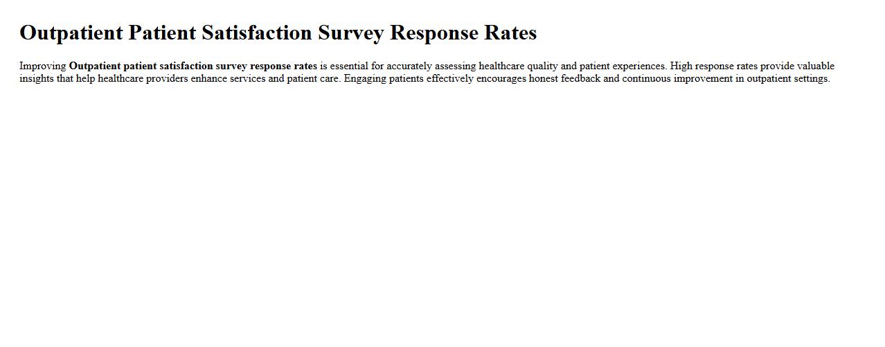 Outpatient patient satisfaction survey response rates image preview