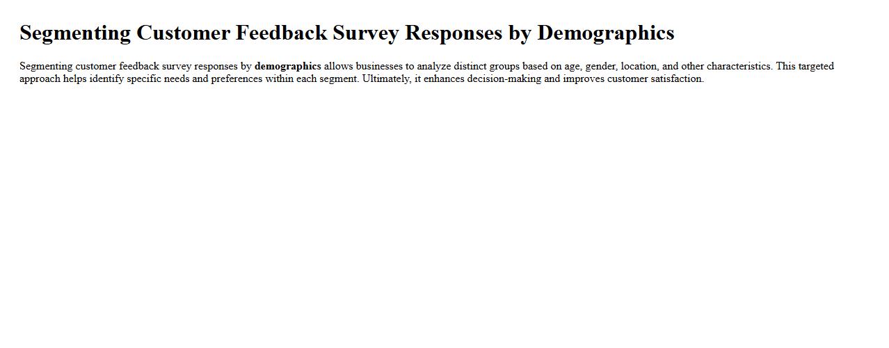 Segmenting customer feedback survey responses by demographics image preview