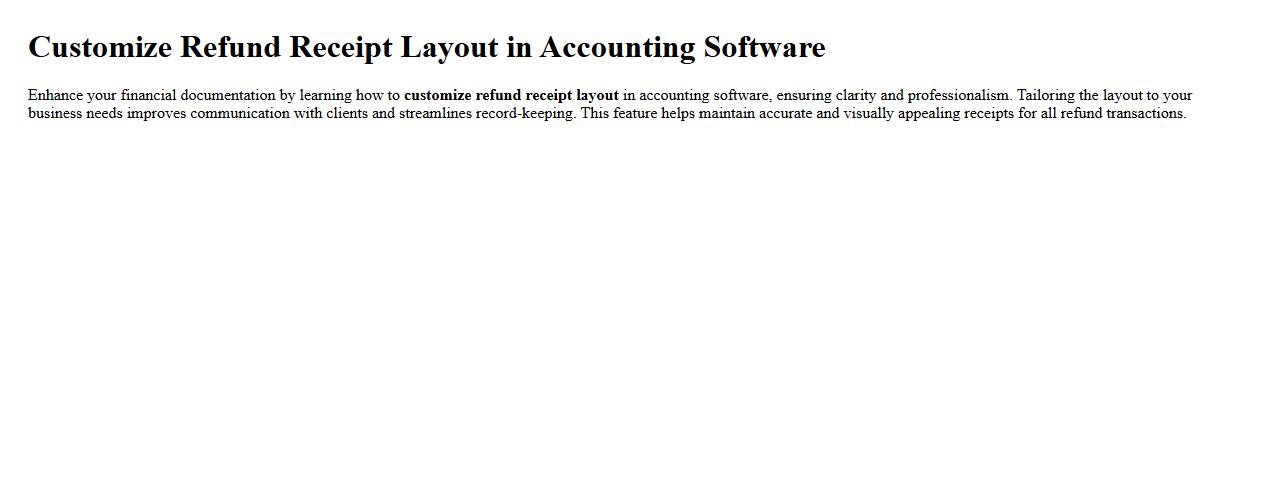 Customize refund receipt layout in accounting software image preview