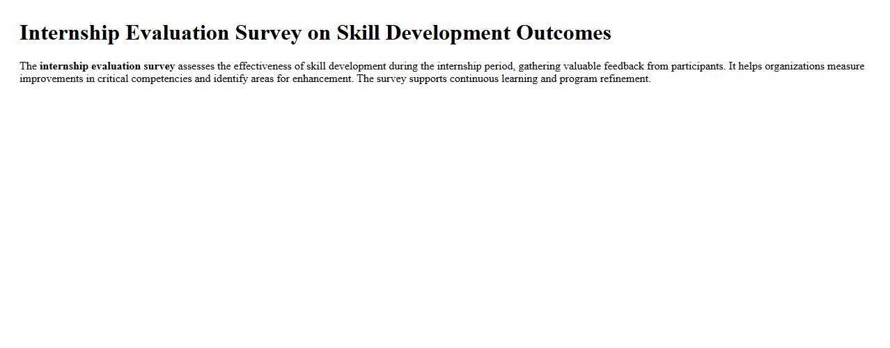 Internship evaluation survey on skill development outcomes image preview