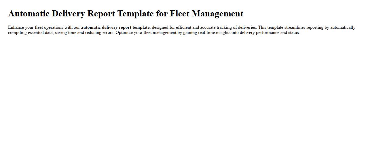 Automatic delivery report template for fleet management image preview