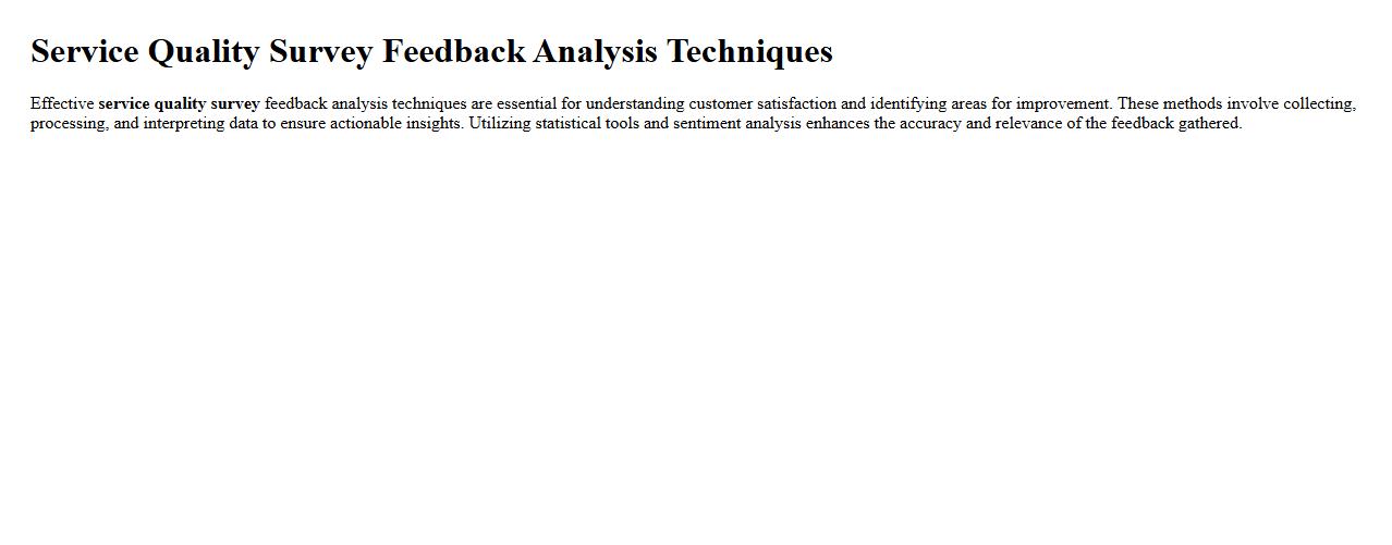Service quality survey feedback analysis techniques image preview