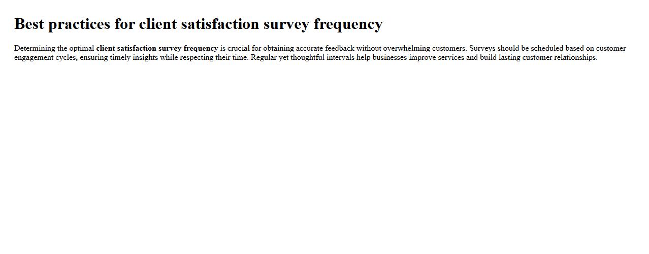 Best practices for client satisfaction survey frequency image preview