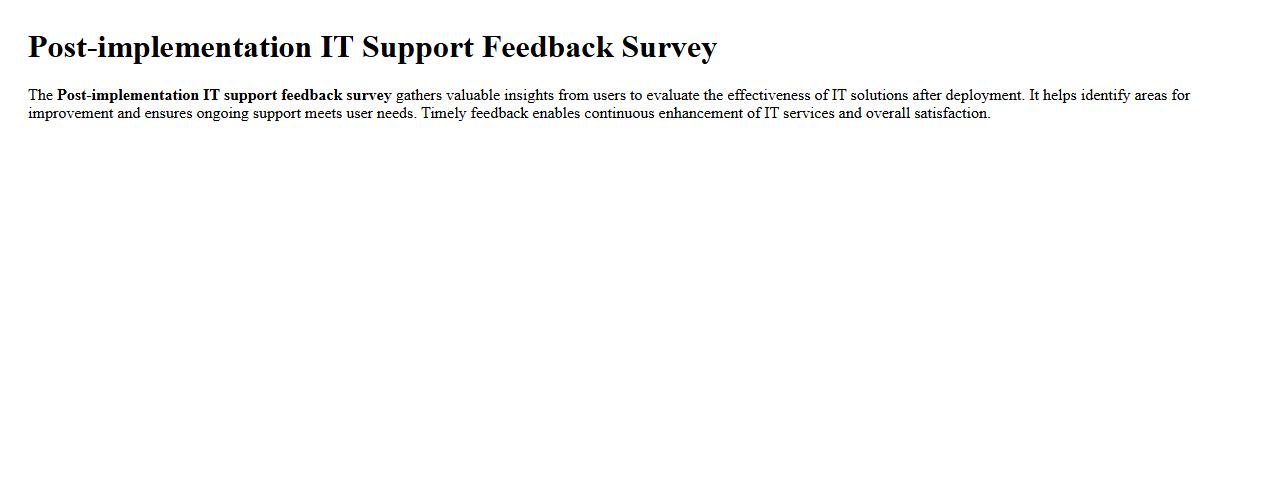 Post-implementation IT support feedback survey image preview