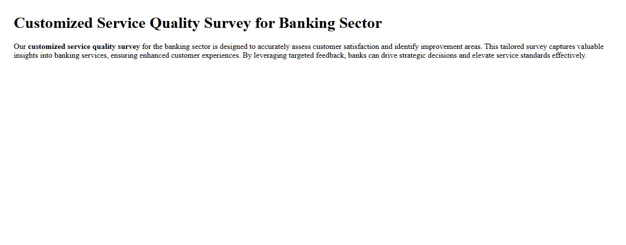 Customized service quality survey for banking sector image preview