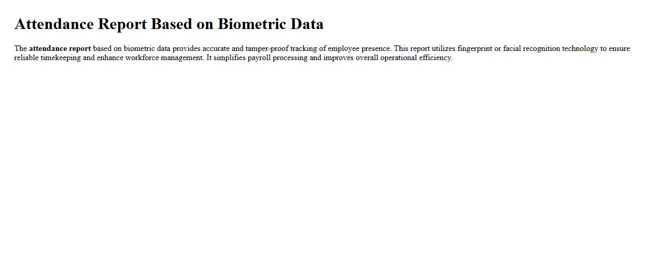 Attendance report based on biometric data image preview